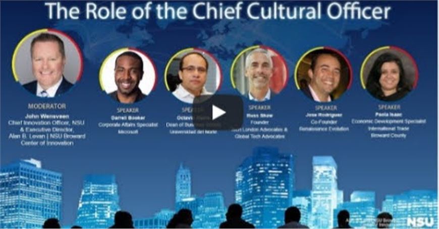 Alan B. Levan | NSU Broward Center of Innovation presents "The Role of the Chief Cultural Officer"
