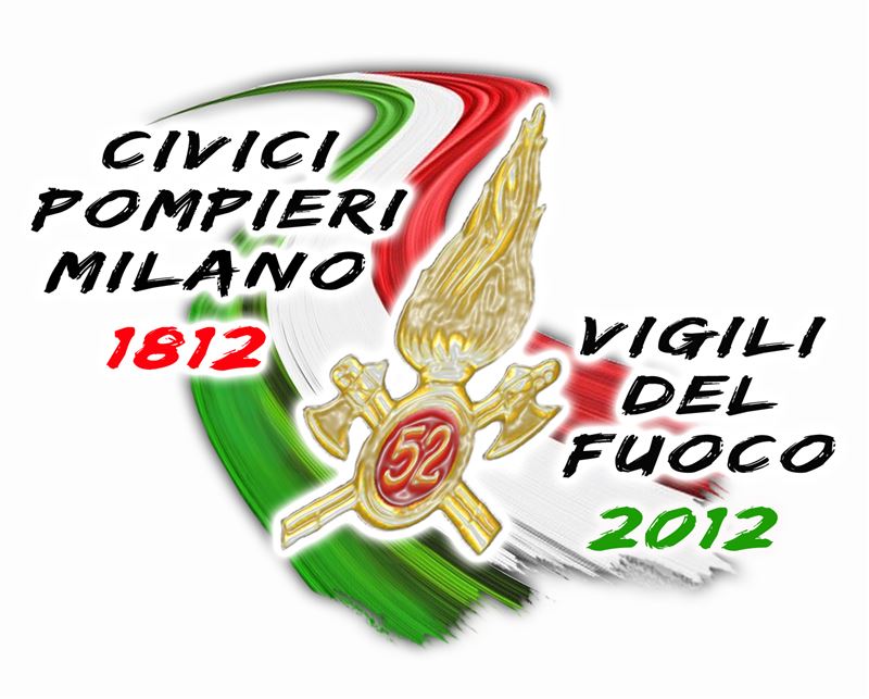 BICENTENARIO DELLA FONDAZIONE DEI VIGILI DEL FUOCO DI MILANO