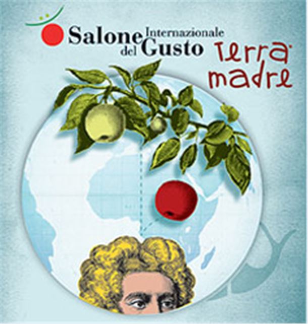 “Cibi che cambiano il mondo” Salone del Gusto - Torino - dal 25 al 29 ottobre