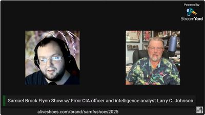  SAMUEL BROCK FLYNN SHOW w/ "Larry Johnson" former CIA officer and intelligence analyst 