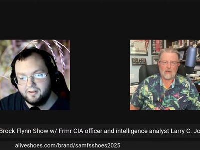  SAMUEL BROCK FLYNN SHOW w/ "Larry Johnson" former CIA officer and intelligence analyst 