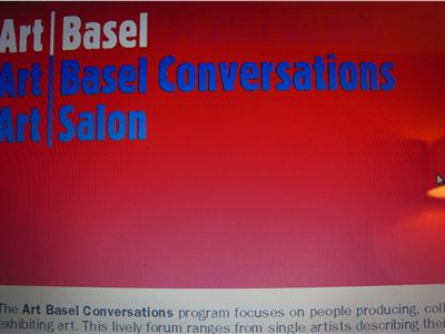 The Art Basel Conversations .....and more!